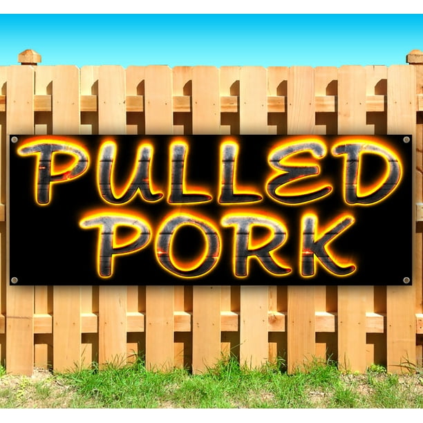 Store Many Sizes Available Flag, Advertising Pulled Pork 13 oz Heavy Duty Vinyl Banner Sign with Metal Grommets New Store Many Sizes Available Flag, Advertising Pulled Pork 13 oz Heavy Duty Vinyl Banner Sign with Metal Grommets New